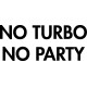 vinilo No turbo