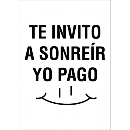 Lámina de vinilo decorativo con la frase positiva 'Te invito a sonreír, yo pago' en caligrafía elegante